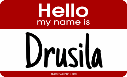 Hello my name is Drusila png download
