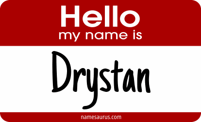 Hello my name is Drystan png download