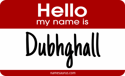 Hello my name is Dubhghall png download