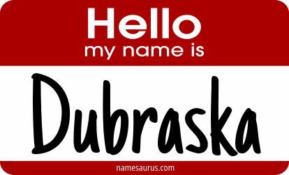 Hello my name is Dubraska png download
