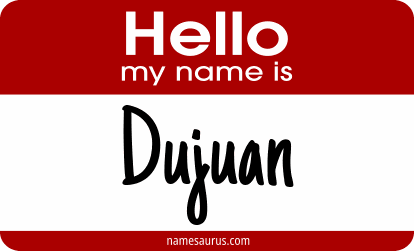Hello my name is Dujuan png download