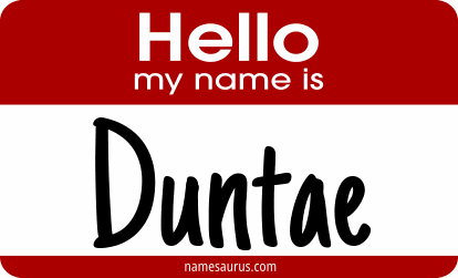 Hello my name is Duntae png download