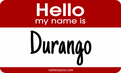 Hello my name is Durango png download