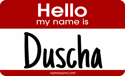 Hello my name is Duscha png download