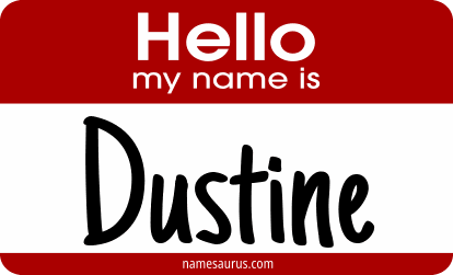 Hello my name is Dustine png download