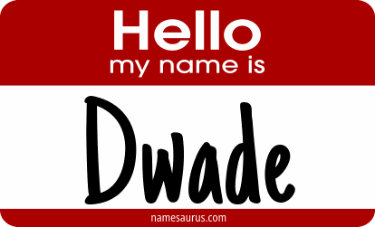 Hello my name is Dwade png download
