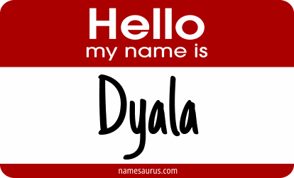 Hello my name is Dyala png download