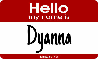 Hello my name is Dyanna png download