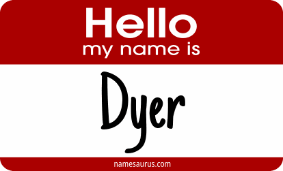 Hello my name is Dyer png download