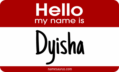 Hello my name is Dyisha png download