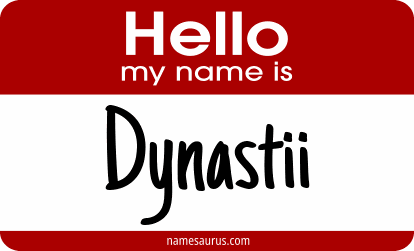 Hello my name is Dynastii png download
