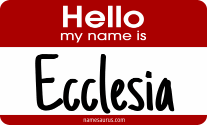Hello my name is Ecclesia png download