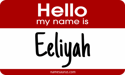 Hello my name is Eeliyah png download