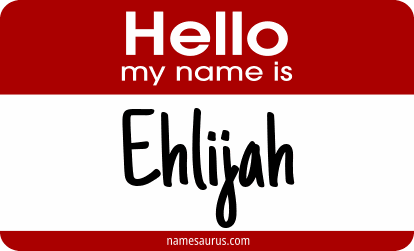 Hello my name is Ehlijah png download
