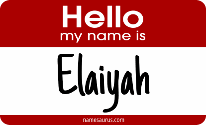 Hello my name is Elaiyah png download