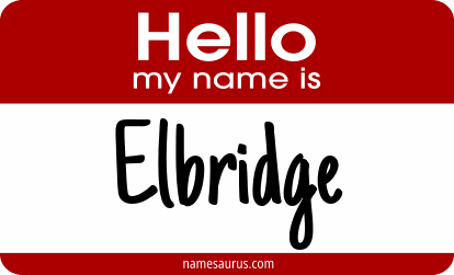 Hello my name is Elbridge png download