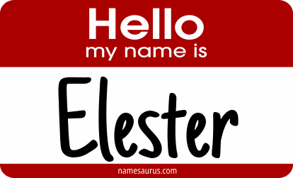 Hello my name is Elester png download