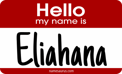 Hello my name is Eliahana png download