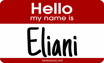 Hello my name is Eliani png download