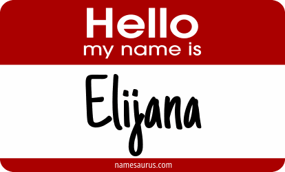Hello my name is Elijana png download