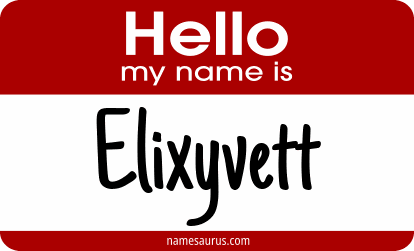 Hello my name is Elixyvett png download