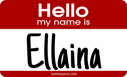 Hello my name is Ellaina png download