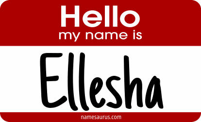 Hello my name is Ellesha png download