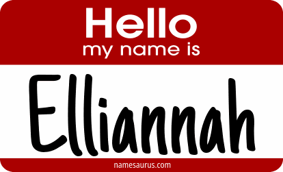 Hello my name is Elliannah png download