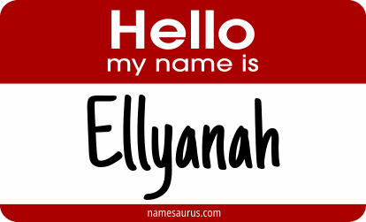 Hello my name is Ellyanah png download