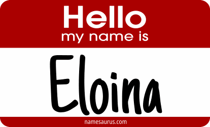 Hello my name is Eloina png download