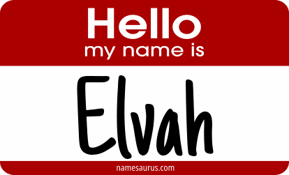 Hello my name is Elvah png download