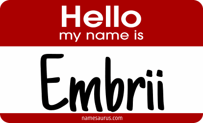 Hello my name is Embrii png download