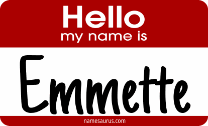 Hello my name is Emmette png download