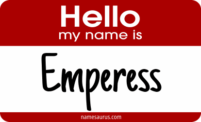 Hello my name is Emperess png download