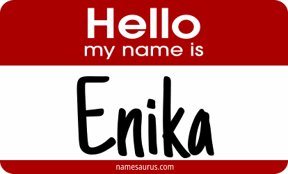 Hello my name is Enika png download