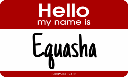 Hello my name is Equasha png download