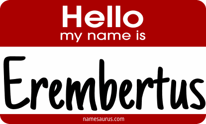 Hello my name is Erembertus png download