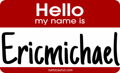 Hello my name is Ericmichael png download