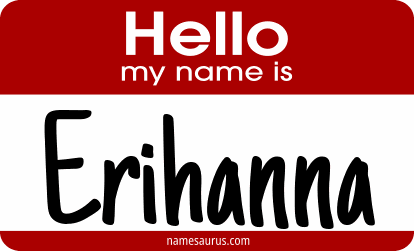 Hello my name is Erihanna png download
