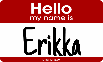 Hello my name is Erikka png download