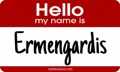 Hello my name is Ermengardis png download