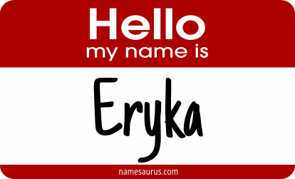 Hello my name is Eryka png download