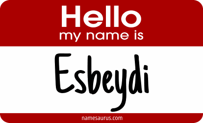 Hello my name is Esbeydi png download