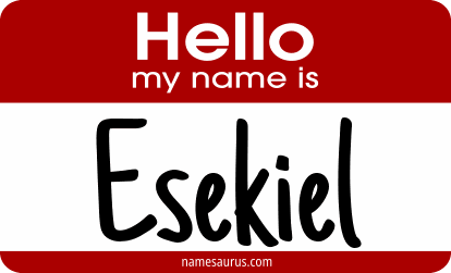 Hello my name is Esekiel png download