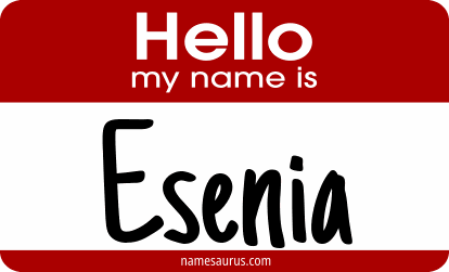 Hello my name is Esenia png download