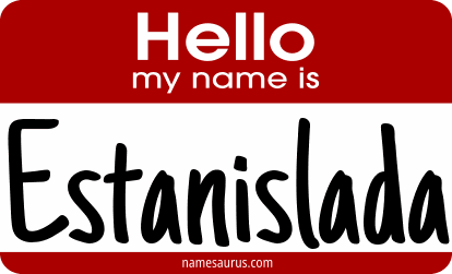 Hello my name is Estanislada png download