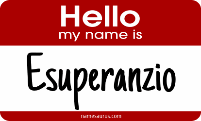 Hello my name is Esuperanzio png download