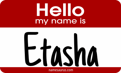 Hello my name is Etasha png download
