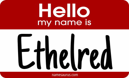 Hello my name is Ethelred png download