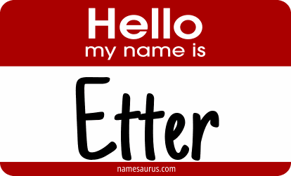 Hello my name is Etter png download